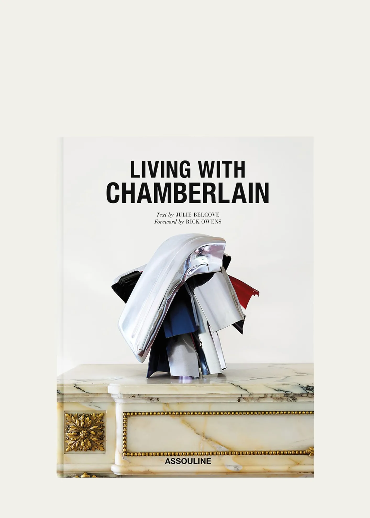Assouline"Living with Chamberlain: Art in Residence" Book by Julie Belcove